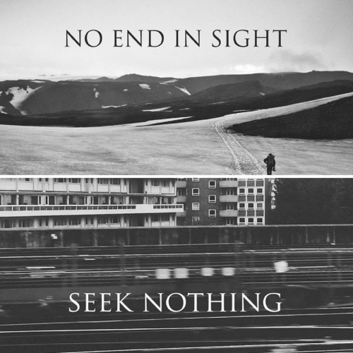 Seek Nothing : No End in Sight - Seek Nothing